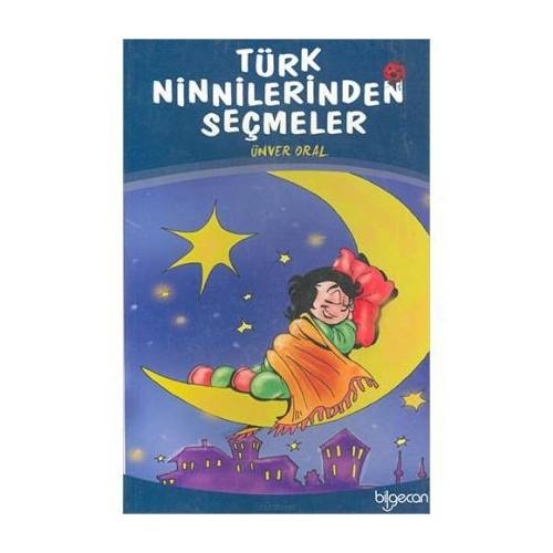 Türk Ninnilerinden Seçmeler - Bebek & Çocuk Ninni Kitabı ( HEDİYELİ ÜRÜN )